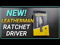 Leatherman Ratchet Driver