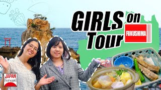 Girls On Tour: Two Girls on a Seafood Quest in Fukushima | JAPAN Forward