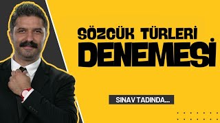 Sözcük Türleri Denemesi Rüştü Hoca