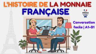 The History of French Money: Franc to Euro | Easy Conversation | A1–B1