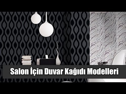 Salon İçin Duvar Kağıdı Modelleri