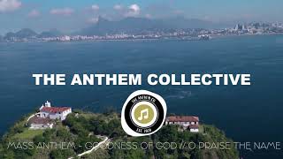 Miniatura de vídeo de "Goodness Of God / O Praise the Name - Bethel Music / Hillsong Worship | MASS ANTHEM Cover"