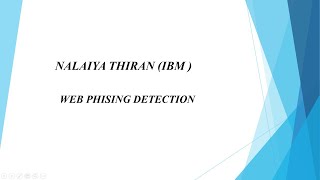 Web Phishing Detection - Nalaiya Thiran