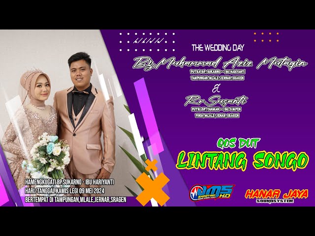 LIVE LINTANG SONGO // HANAR JAYA AUDIO // JMS HD //Wedding Azizu0026Susanti,Tampungan 09 Mei 2023 class=