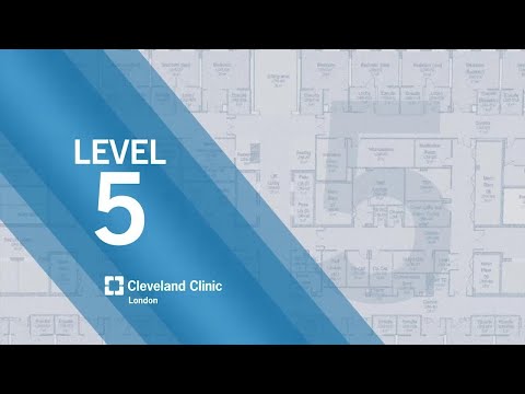 Cleveland Clinic London Hospital Virtual Tour | Level 5