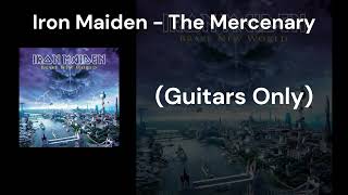 Iron Maiden - The Mercenary (Guitars Only)