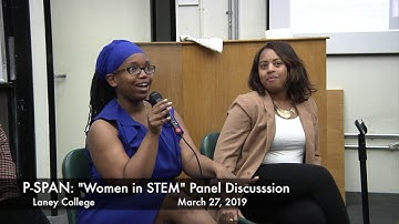 P-SPAN #666: "Women in STEM" Panel Discussion at Laney College