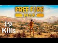 FREE FIRE MAX My First Gameplay 😜😜 | Funny Game 19 KILLs