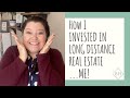 REAL ESTATE INVESTING FOR BEGINNERS | How to Invest in Long Distance Real Estate