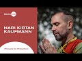 Hari Kirtan Kaufmann - Prayers for Protection | Mantra Live