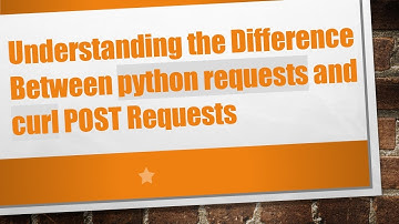 Understanding the Difference Between python requests and curl POST Requests