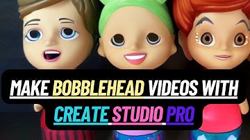 Create Studio Pro | How to Make Bobblehead Videos