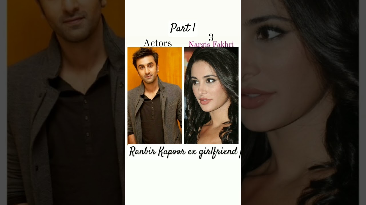 Ranbir Kapoor ex girlfriend affairs 