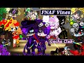 Five nights at freddys vines  gacha club  fnaf compilations