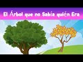 BONITO Cuento para Dormir a los Niños MUY TIERNO!! El Árbol Que No Sabía Quién Era