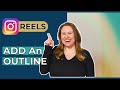 How to ADD an OUTLINE Effect around Yourself in Instagram EDITS