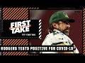 Aaron Rodgers tests positive for COVID-19, will miss the Packers-Chiefs game | First Take