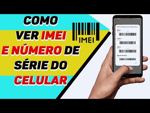 Como ver o IMEI e número de série do celular