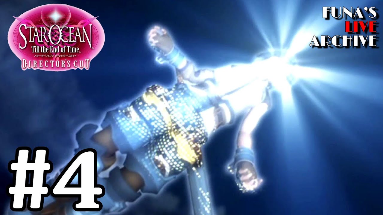 SO3】スターオーシャン3 -Till the End of Time-DC版 実況プレイ #4