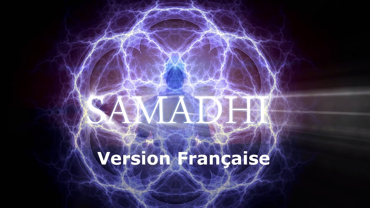 Samadhi Le Film 2017   Partie 1   Maya lillusion du Soi  French Franais