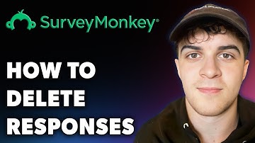 How to Delete Surveymonkey Responses (Full 2024 Guide)