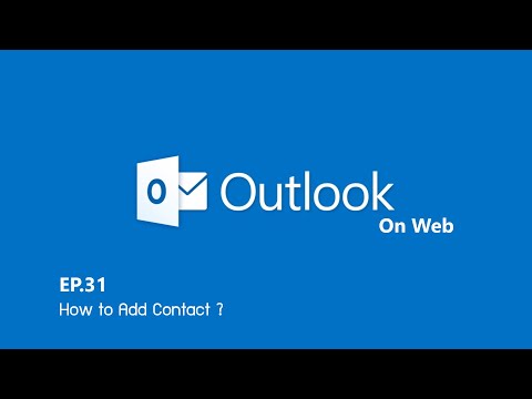 How to add contact in Outlook Web | EP 31 | iLikeiT.info