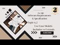 Cs510 short lecture| Cs510 week 6 Topic 6.2|Use Case Models Includes vs Extends for SRS|SRS 2025