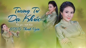 TƯƠNG TƯ DẠ KHÚC - Thanh Ngân