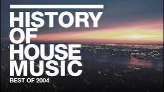 Best of 2004 | History of House Music | MJ Cole, Ralf GUM, Justin Martin