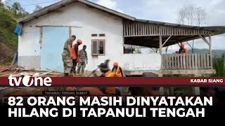 Update Korban Banjir dan Longsor Tapteng, 89 Orang Ditemukan Meninggal Dunia | Kabar Siang