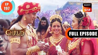 Kameshwar Roop - Dharma Yoddha Garud - Full Episode - 197 - 28 Oct 2022