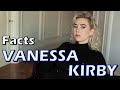 6 Facts About Vanessa Kirby