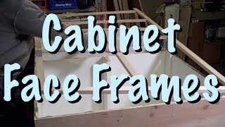 Update your crappy kitchen cabinets by building new ones. Face frames are the front part of a cabinet where the doors are mounted. 