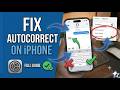 how to fix autocorrect on iphone