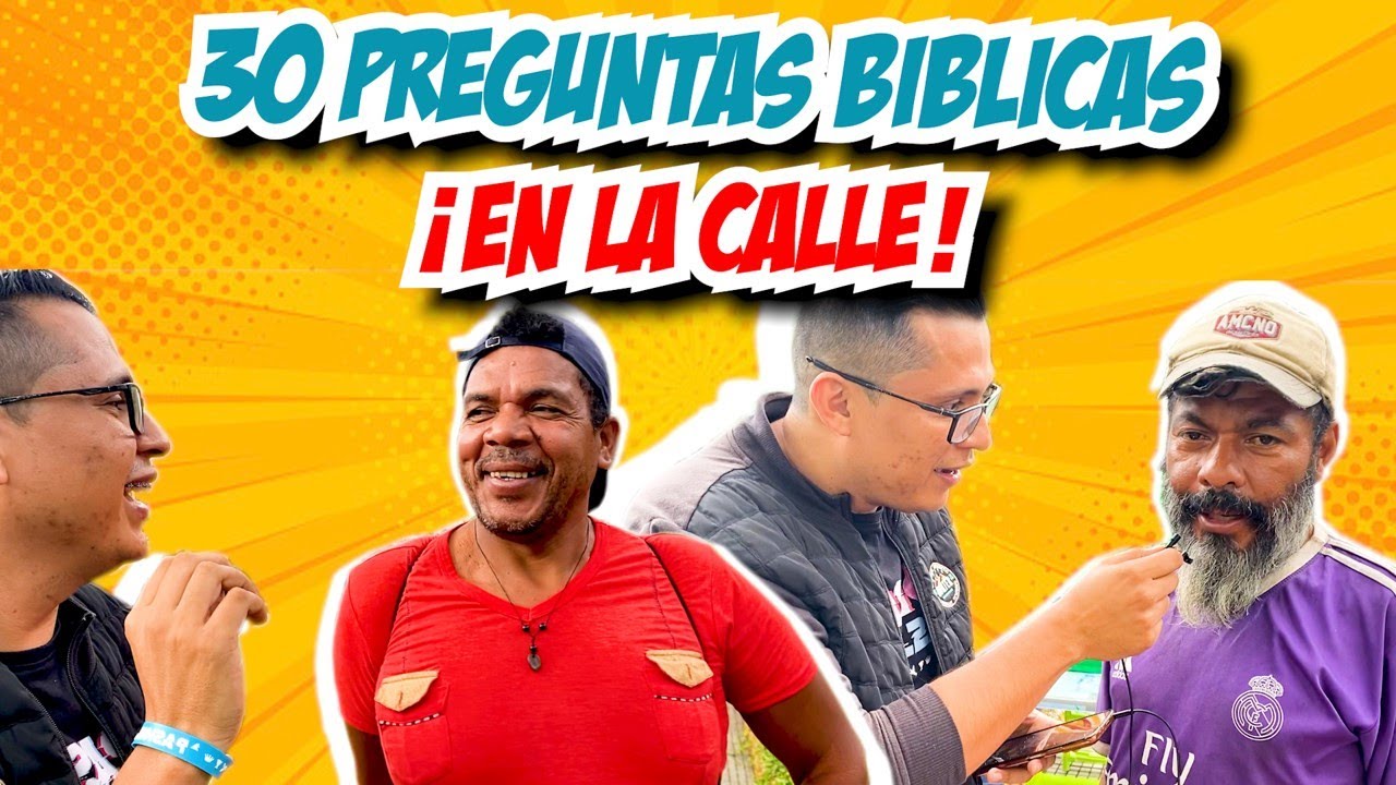 PREGUNTAS BIBLICAS A PERSONAS EN LA CALLE #1 / 30 PREGUNTAS FACILES DE LA BIBLIA