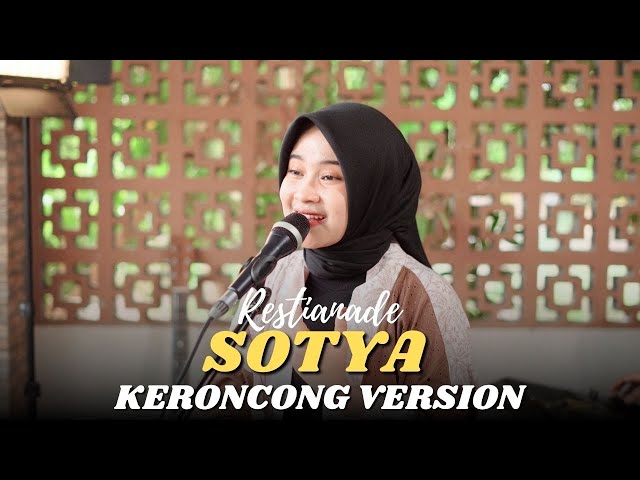 Sotya - Restianade - Keroncong Version || MAFIA KERONCONG class=