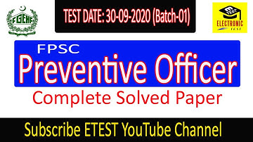 Preventive Officer Paper 30-09-2020 Batch-01 FPSC ||Preventive Officer Past Papers||ETEST