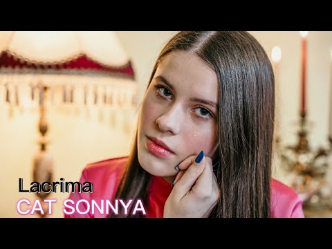 CAT SONNYA   Lacrima Official Video