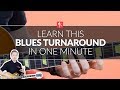 Learn This Blues Turnaround In One Minute - Guitar Lesson