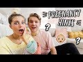 EXPLAINING ALL THE PREGNANCY HINTS WE GAVE!