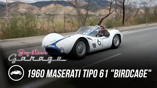 1960 Maserati Tipo 61 Birdcage - Jay Leno’s Garage