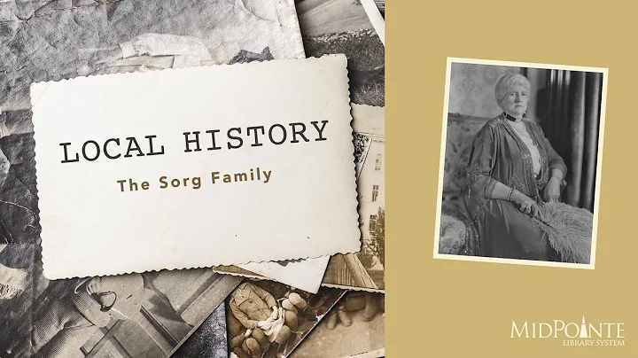 Local HistoryThe Sorg Family