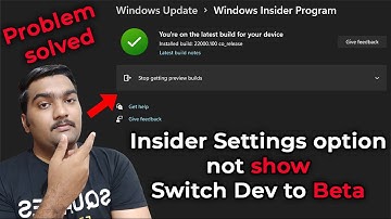 Fix Windows 11 insiders unable to switch  Dev to Beta channel | solution என்ன தெரியுமா