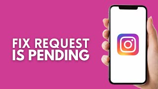 How To Fix Your Request Is Pending On Instagram (2026)