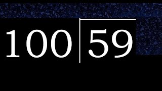 Divide 59 by 100 , decimal result . Division with 3 Digit Divisors . How to do