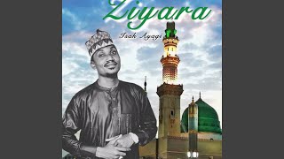 Ziyara - Isah Ayagi