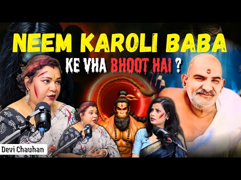 Shocking Mysteries of Neem Karoli Baba ft.Dr. Devi Chauhan | Kainchi Dham, Ghosts & Spirits