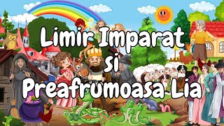 👑Limir Imparat si Preafrumoasa Lia | Povesti pentru copii | Basme | Povesti nemuritoare romanesti👑