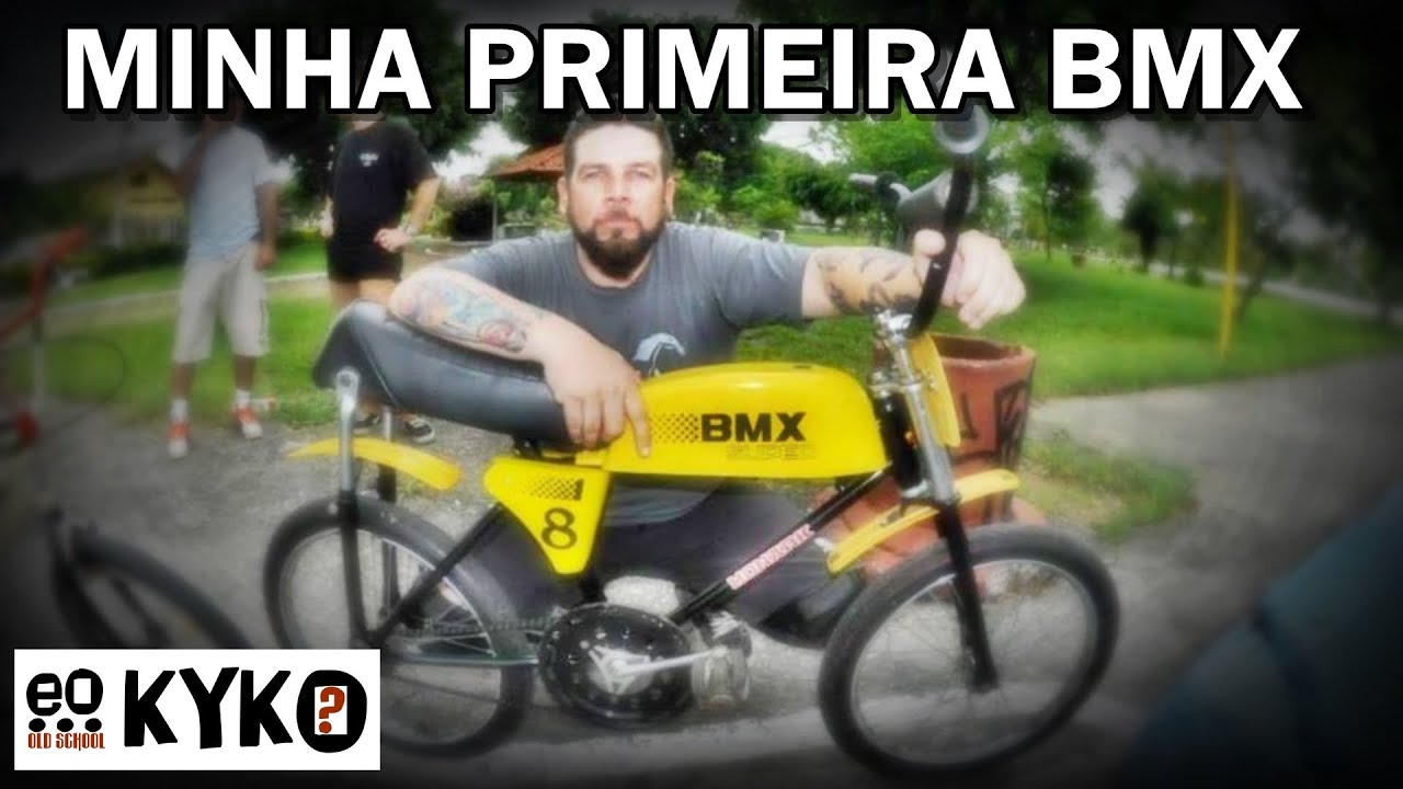 MINHA PRIMEIRA BMX - (eo Kyko?#31) - YouTube
