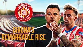 The Remarkable Rise of Girona FC… 🇪🇸